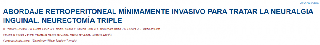 Premio al mejor vídeo de la Sección de Cirugía Mínimamente invasiva: Abordaje retropreritoneal para la neuralgia inguinal
