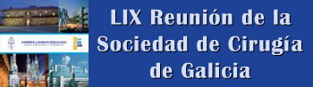 LIX Reunión de la Sociedad de Cirugía de Galicia